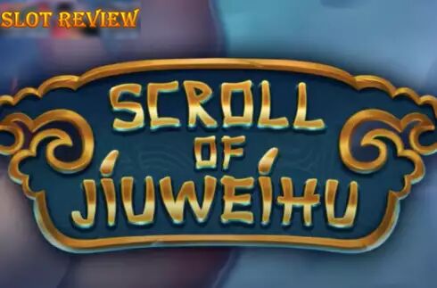 Scroll of Jiuweihu